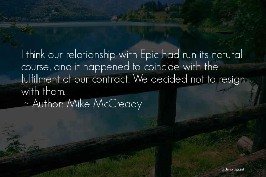 Mike McCready Quotes 1875625