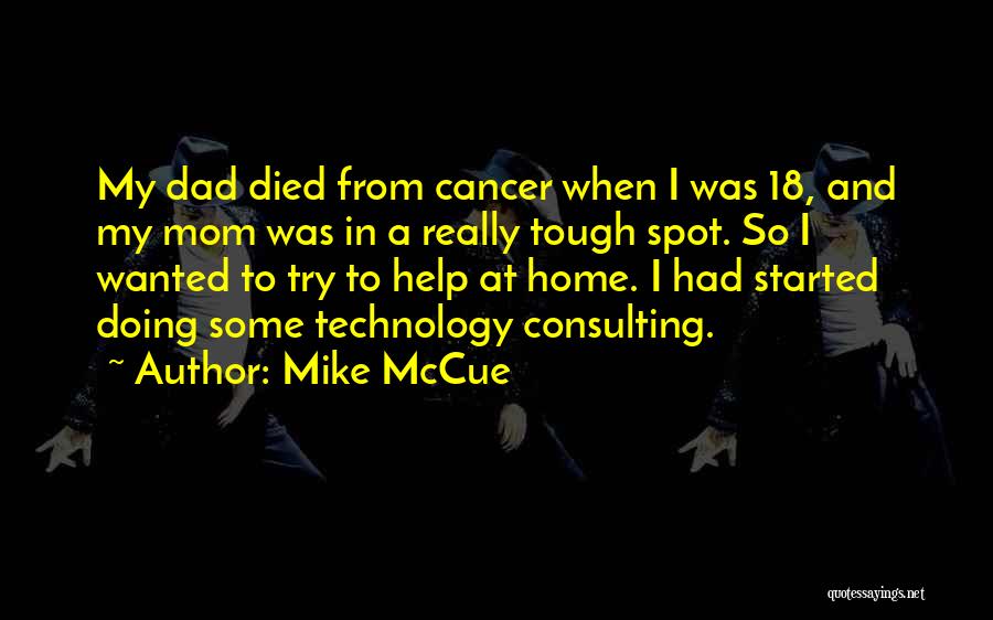 Mike McCue Quotes 1790545