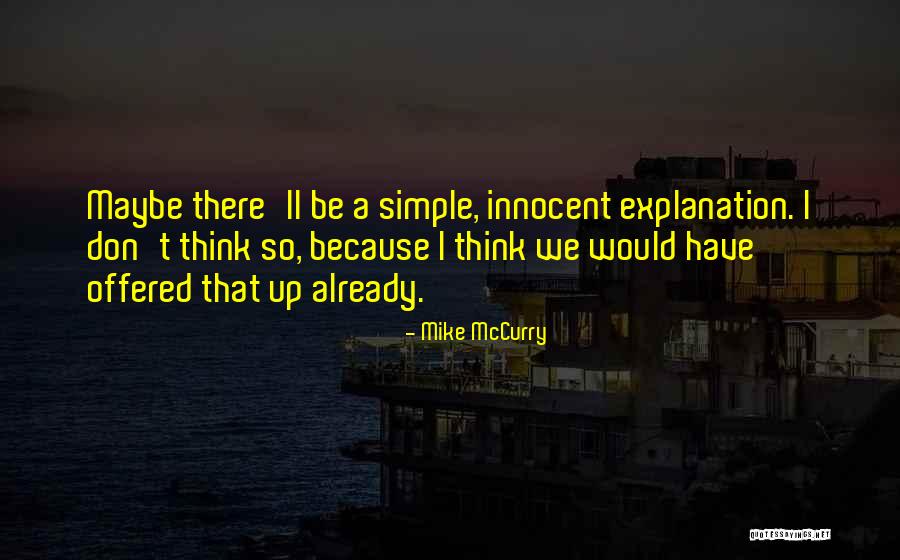 Mike McCurry Quotes 1124124