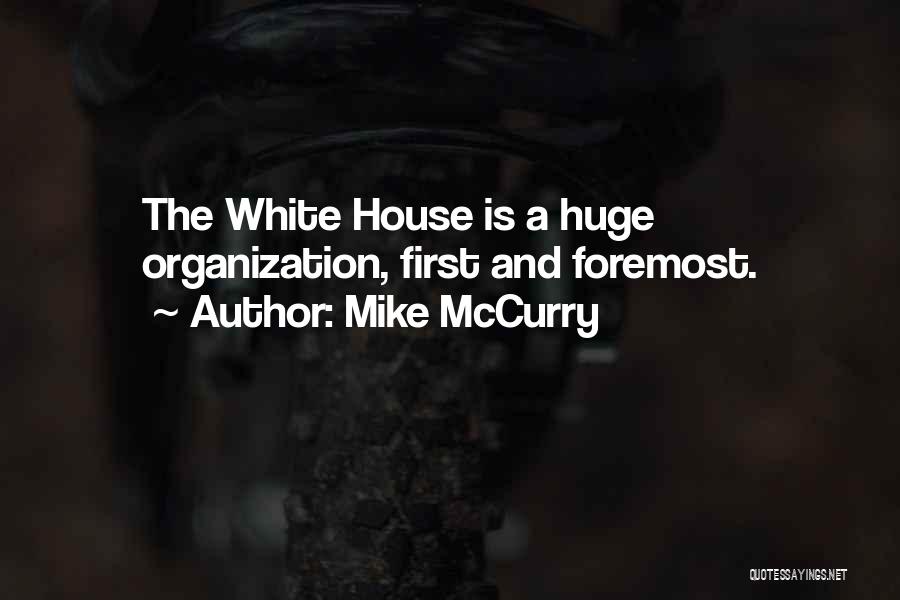 Mike McCurry Quotes 964975
