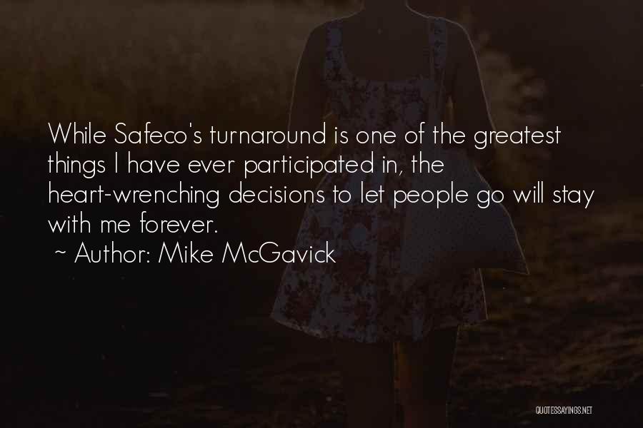 Mike McGavick Quotes 414193