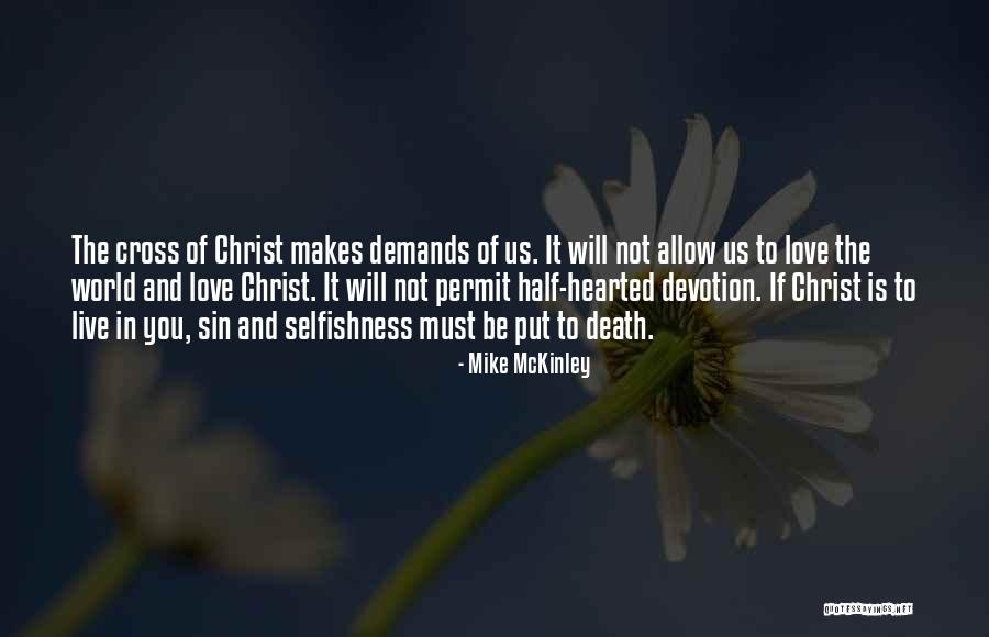 Mike McKinley Quotes 1645069 Mike McKinley Quotes 1645069