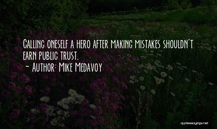 Mike Medavoy Quotes 173369