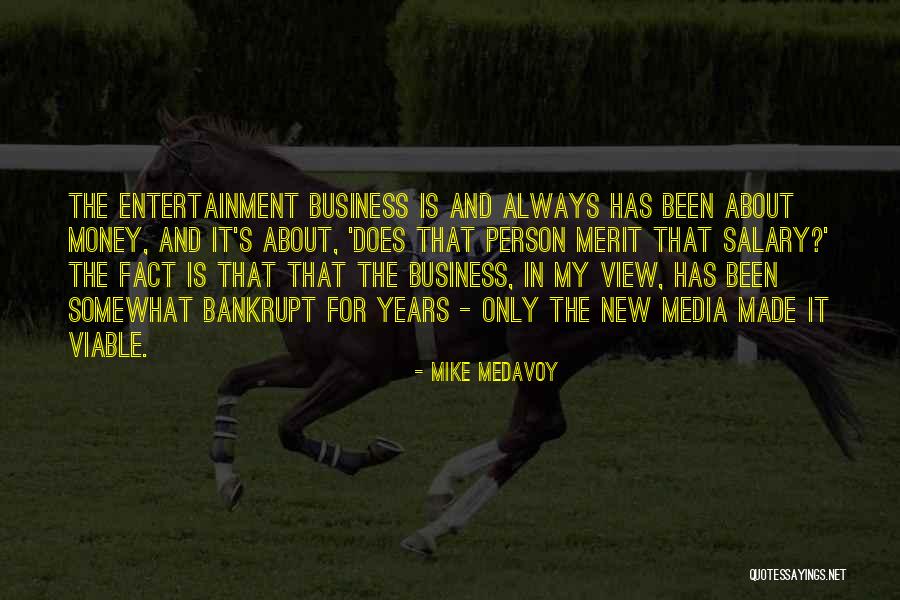 Mike Medavoy Quotes 549392 Mike Medavoy Quotes 549392