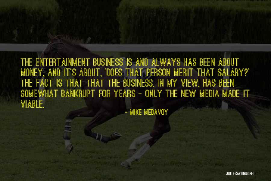 Mike Medavoy Quotes 549392