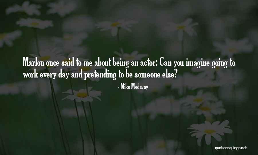 Mike Medavoy Quotes 549765 Mike Medavoy Quotes 549765