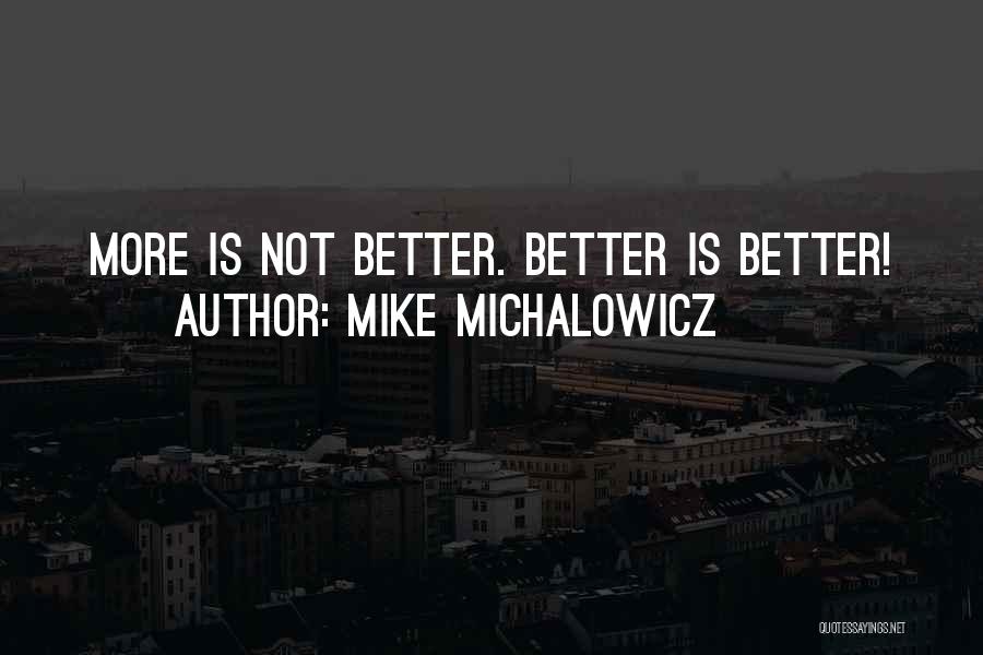 Mike Michalowicz Quotes 2158097
