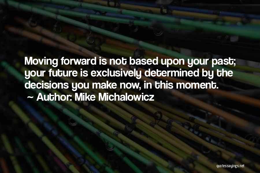 Mike Michalowicz Quotes 988409