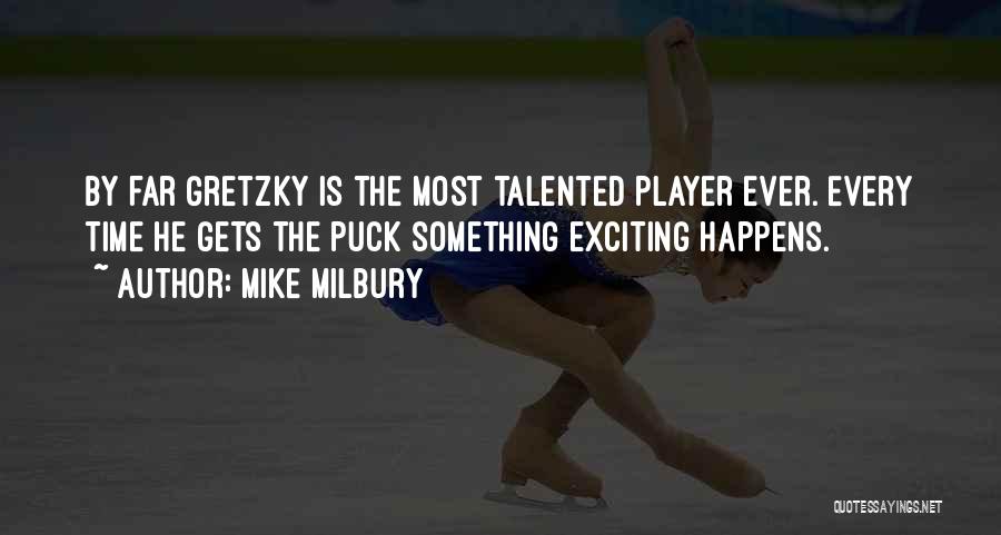 Mike Milbury Quotes 1524425