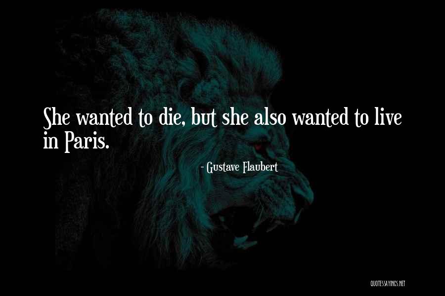 Mike Mills Beautiful Losers Quotes By Gustave Flaubert