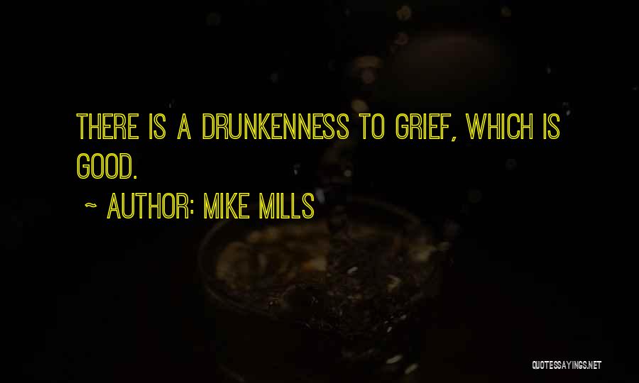 Mike Mills Quotes 1663741