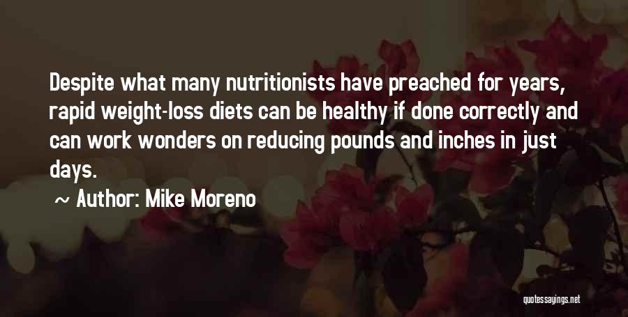 Mike Moreno Quotes 1719073