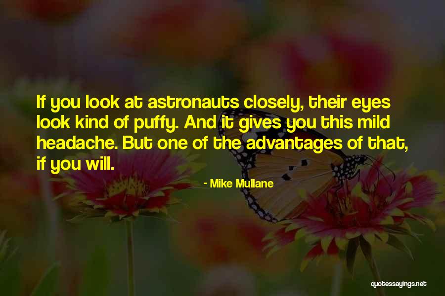 Mike Mullane Quotes 1839566