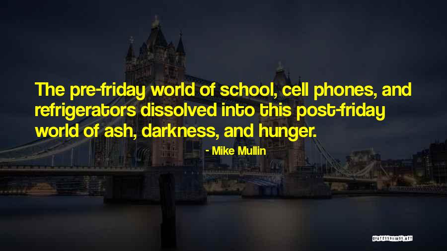 Mike Mullin Quotes 1129407