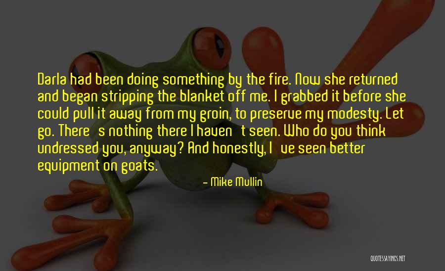 Mike Mullin Quotes 1384097