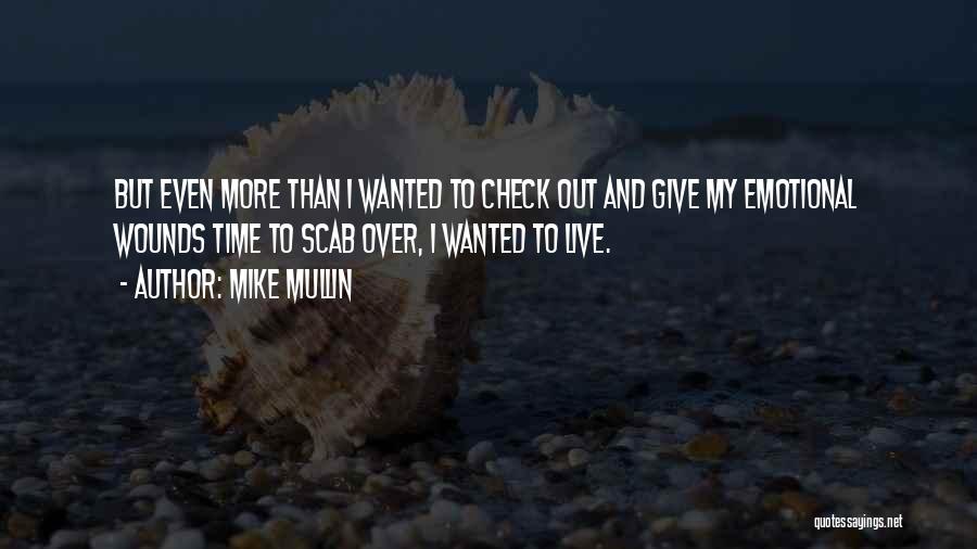 Mike Mullin Quotes 1476930