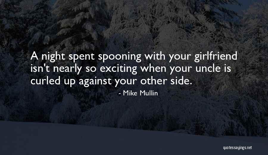 Mike Mullin Quotes 1682856