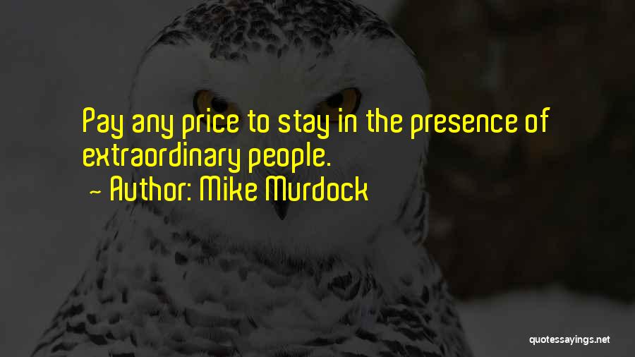Mike Murdock Inspirational Quotes By Mike Murdock