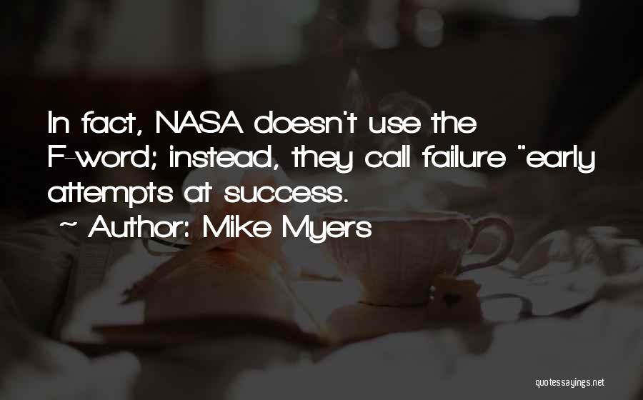 Mike Myers Quotes 2091058