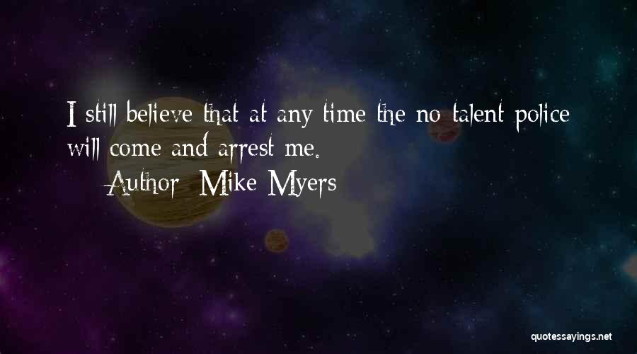 Mike Myers Quotes 442264