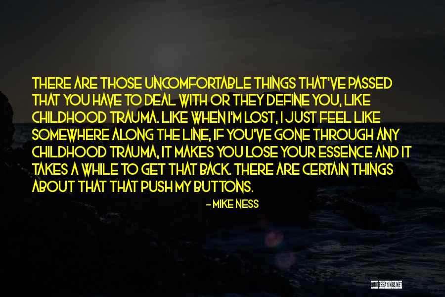 Mike Ness Quotes 1331807 Mike Ness Quotes 1331807