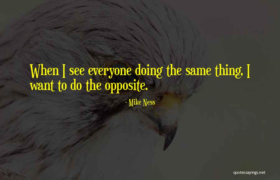 Mike Ness Quotes 343245 Mike Ness Quotes 343245
