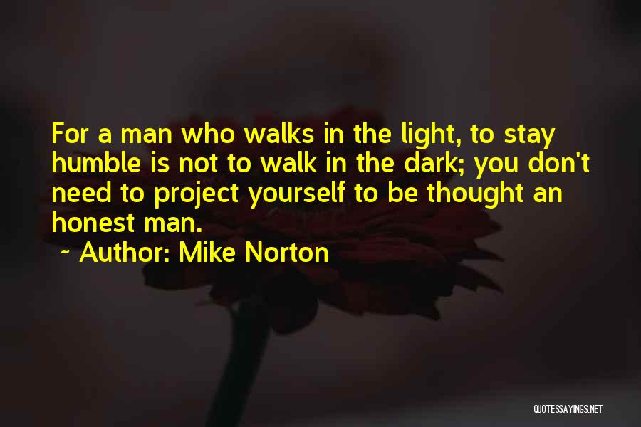 Mike Norton Quotes 1808463