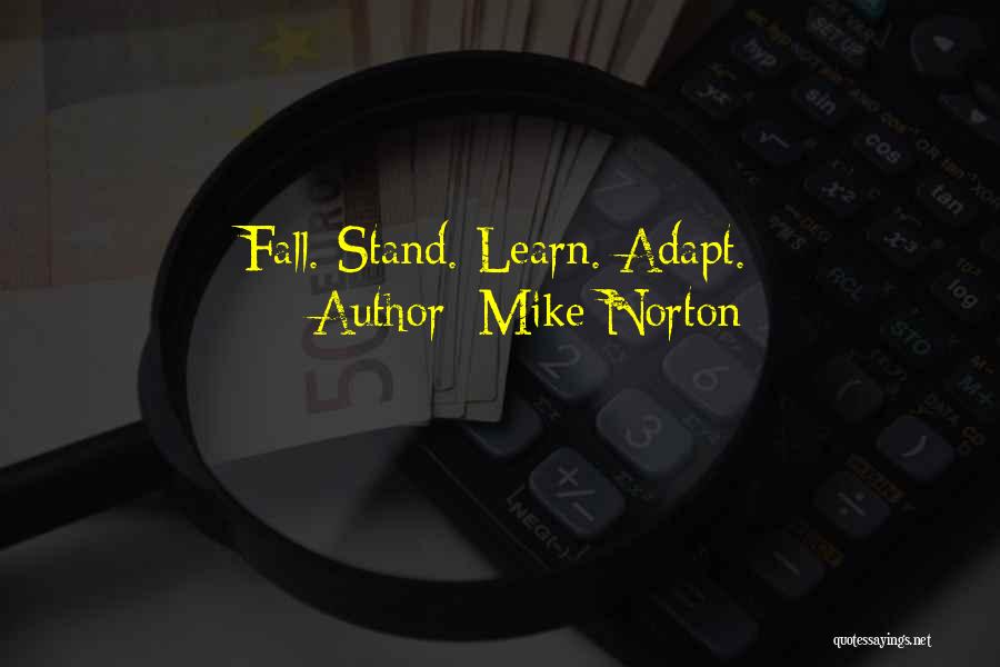 Mike Norton Quotes 2049457