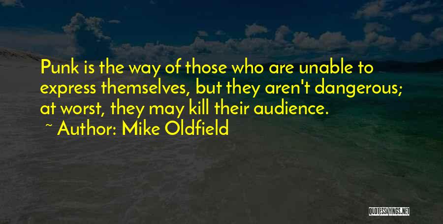 Mike Oldfield Quotes 915421