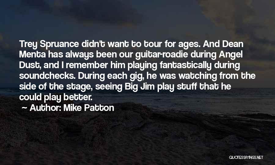 Mike Patton Quotes 248774
