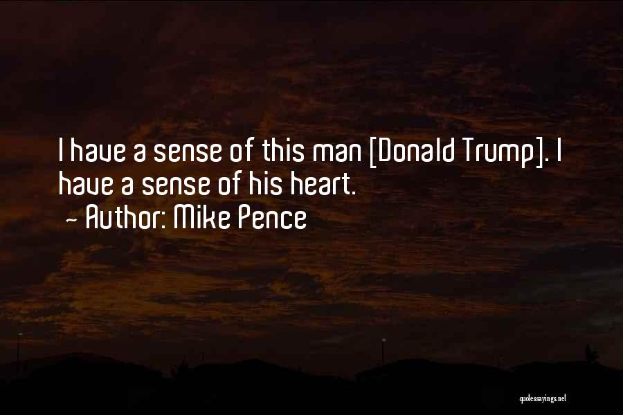 Mike Pence Quotes 229586