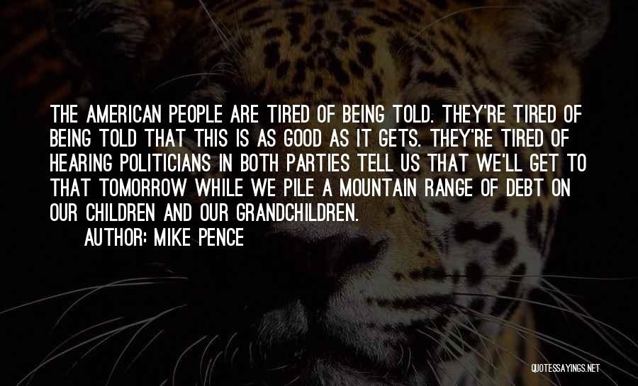 Mike Pence Quotes 968036