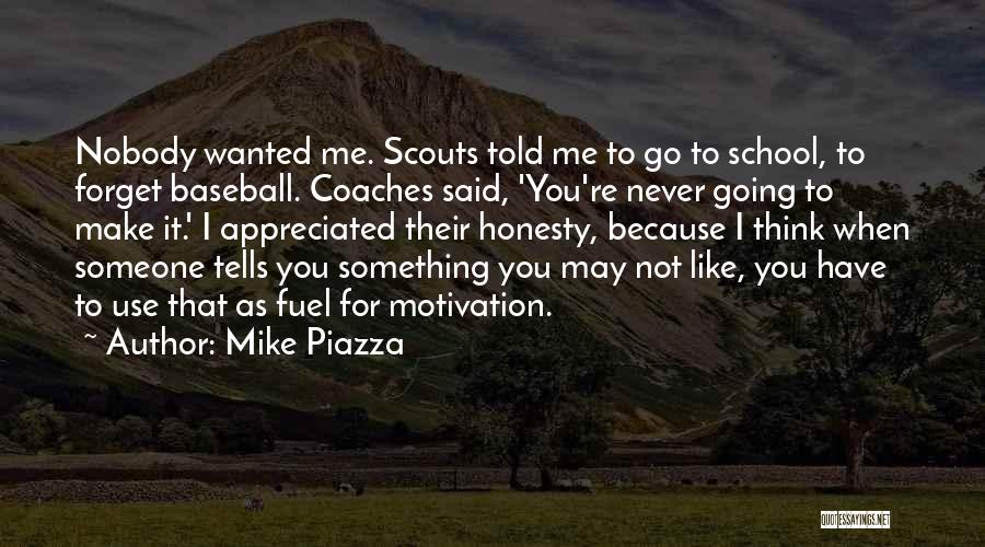 Mike Piazza Quotes 2044994