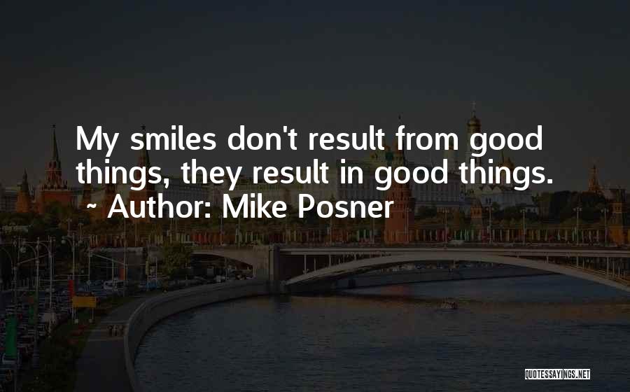 Mike Posner Quotes 2076566