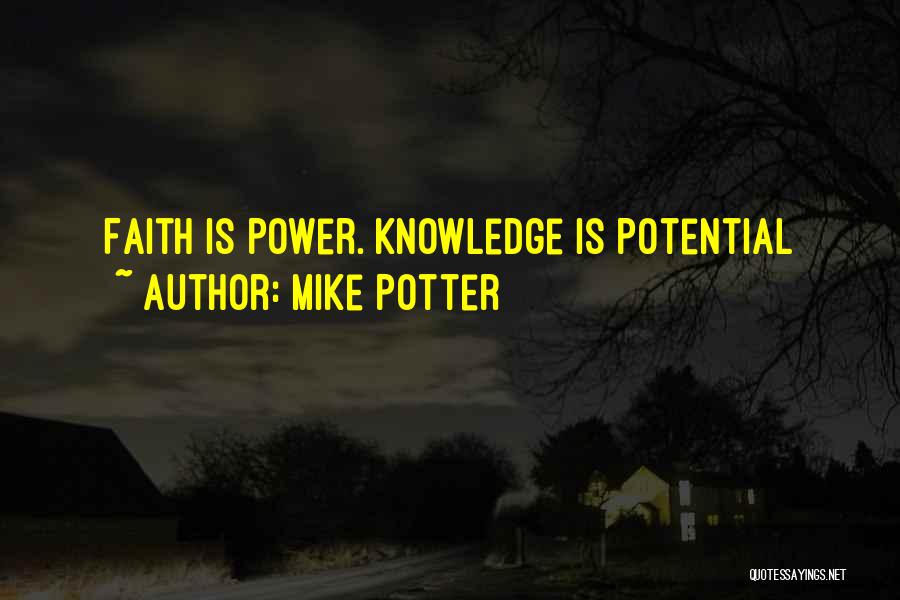 Mike Potter Quotes 105274