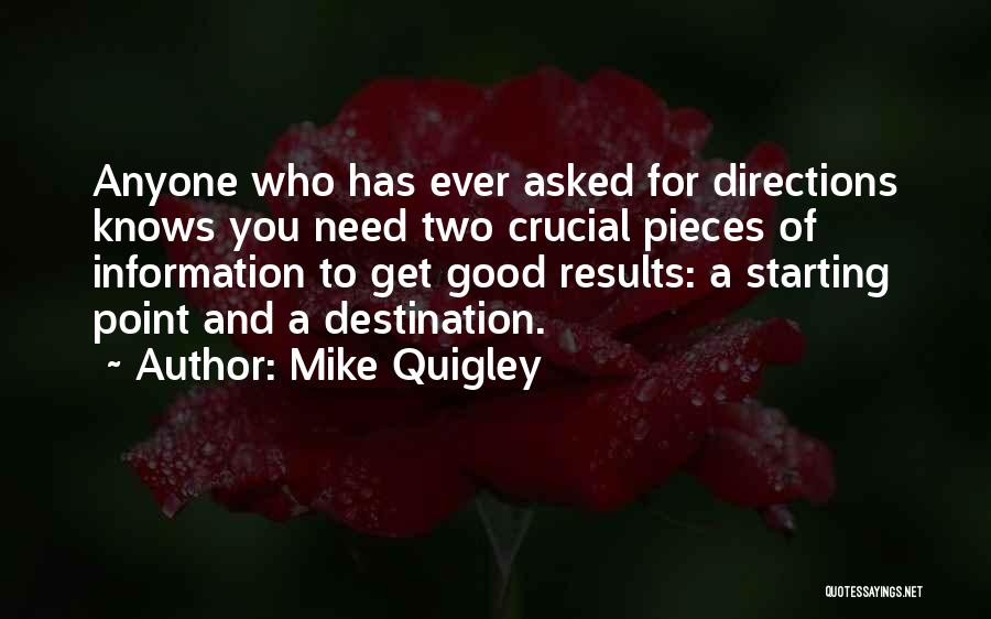 Mike Quigley Quotes 1290949