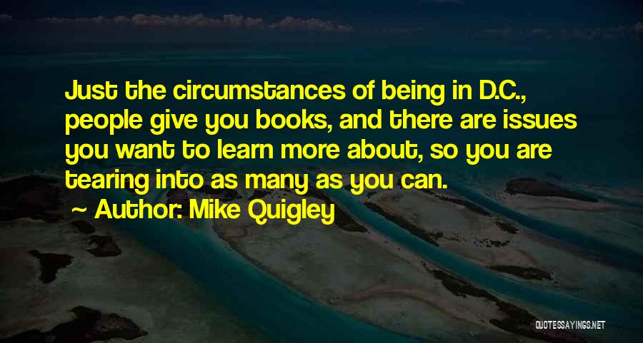 Mike Quigley Quotes 1812530