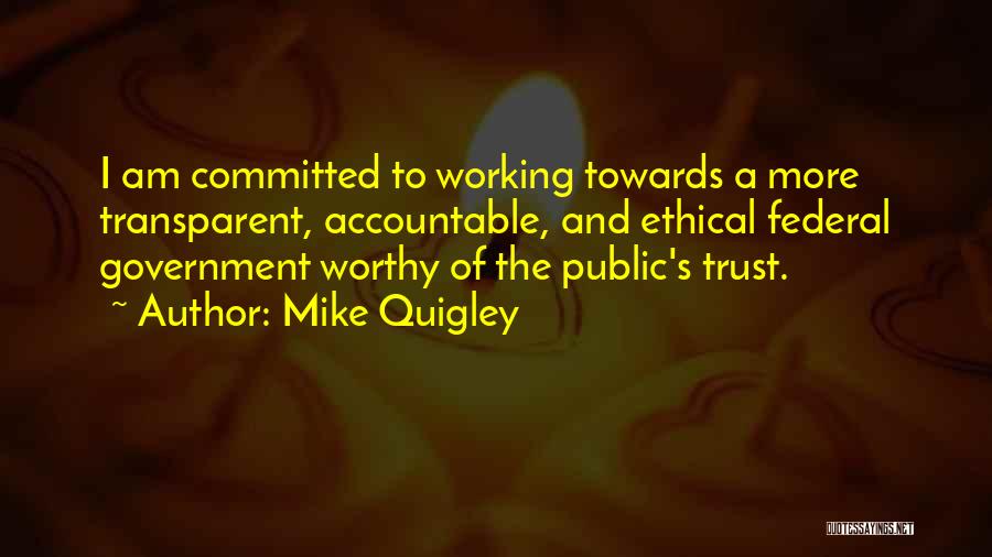 Mike Quigley Quotes 305144