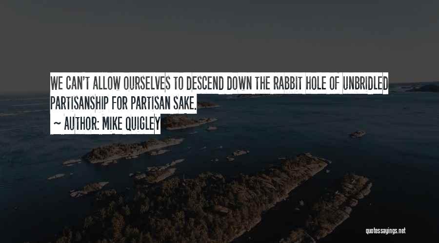 Mike Quigley Quotes 535763