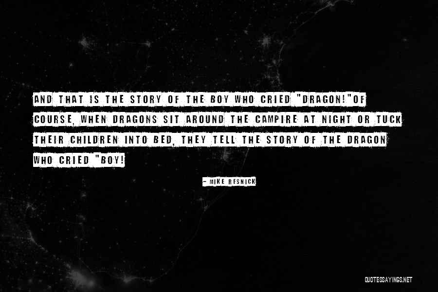Mike Resnick Quotes 324859 Mike Resnick Quotes 324859