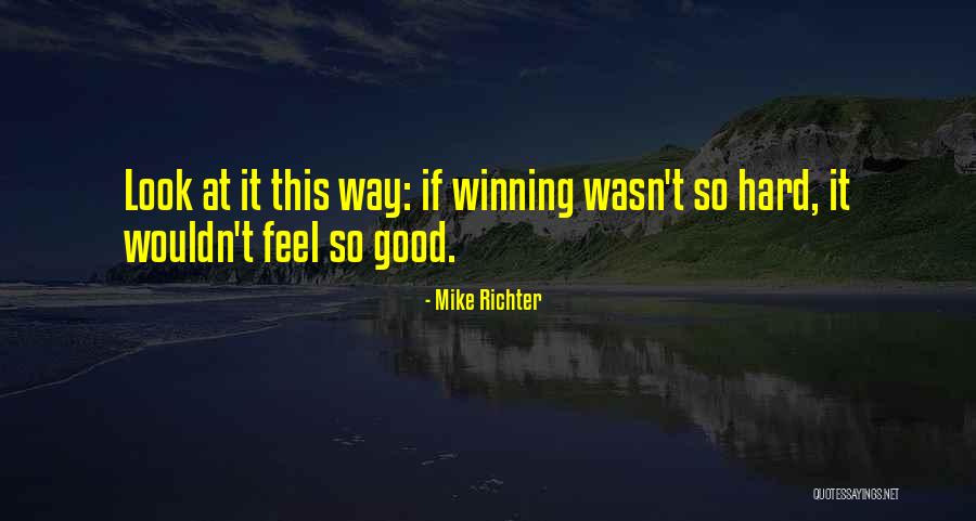 Mike Richter Quotes 795847 Mike Richter Quotes 795847
