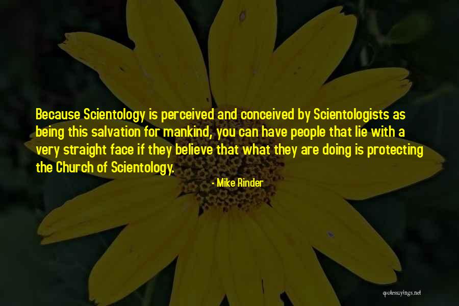 Mike Rinder Quotes 2099939 Mike Rinder Quotes 2099939