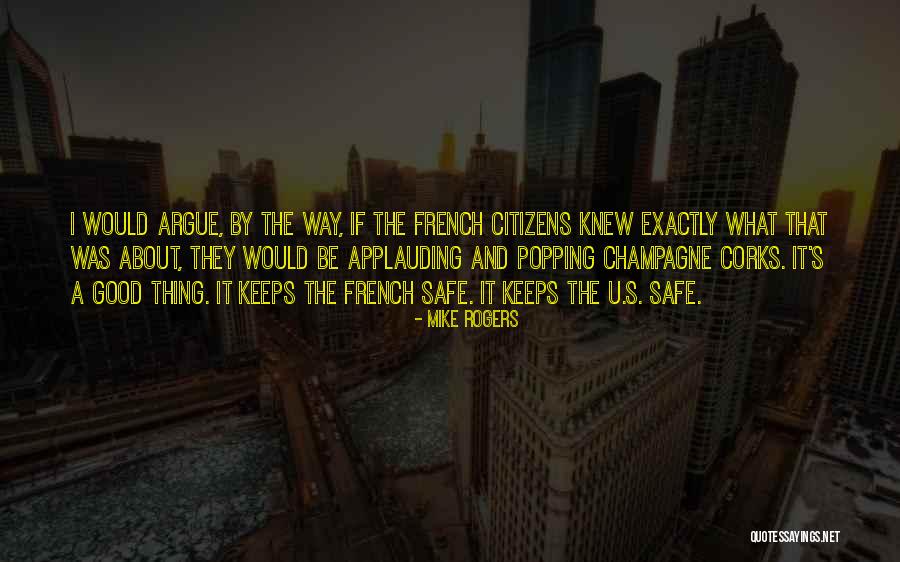 Mike Rogers Quotes 1425686 Mike Rogers Quotes 1425686