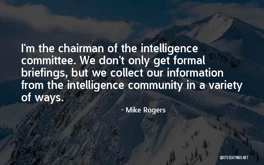 Mike Rogers Quotes 2024745 Mike Rogers Quotes 2024745