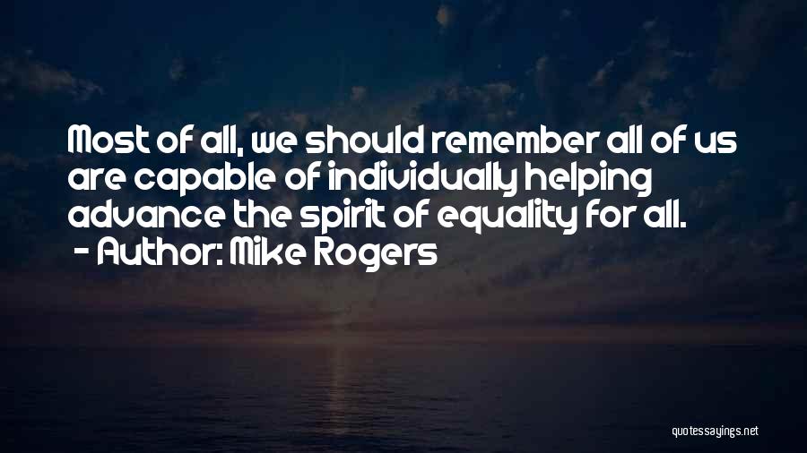 Mike Rogers Quotes 870149