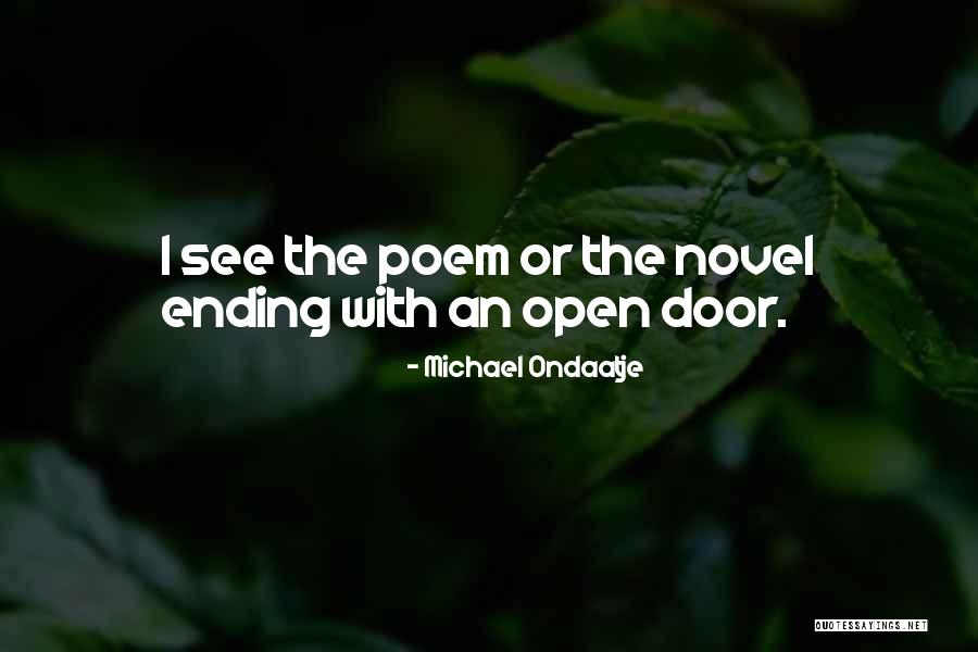 Mike Ross Love Quotes By Michael Ondaatje Mike Ross Love Quotes By Michael Ondaatje