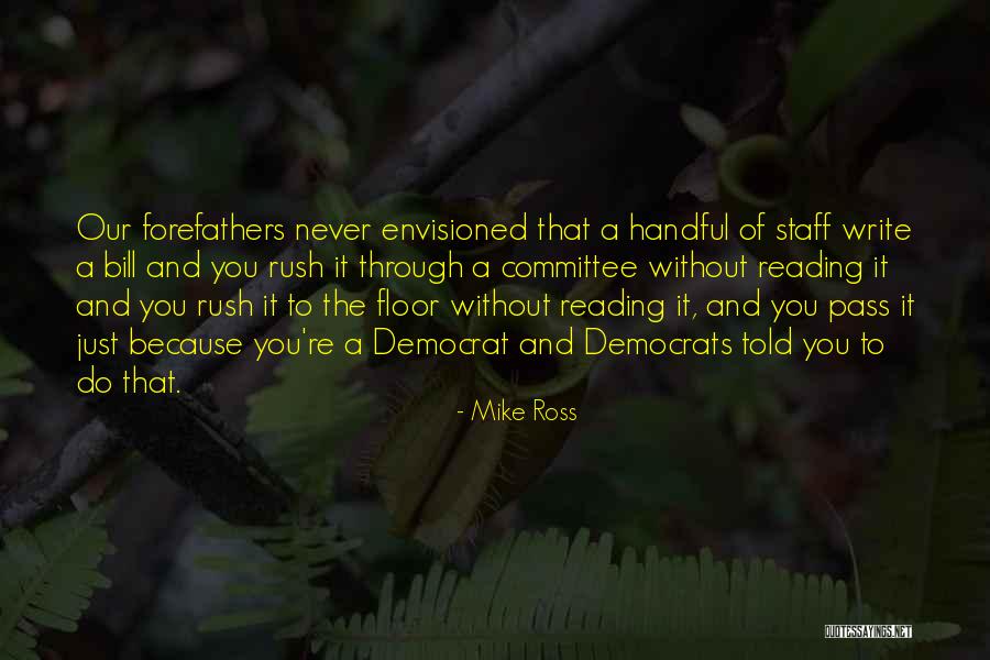 Mike Ross Quotes 1128078