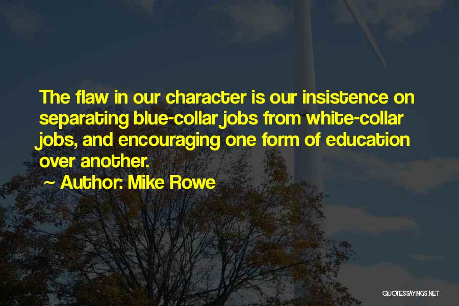 Mike Rowe Quotes 2023415