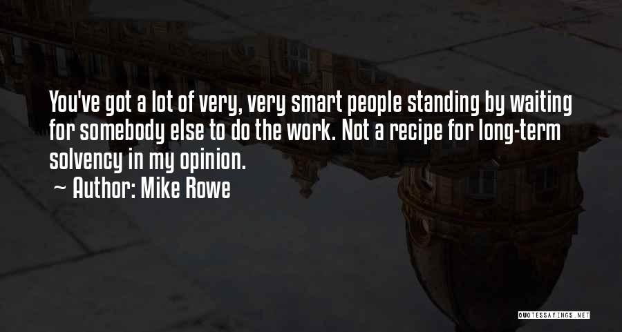 Mike Rowe Quotes 2174754