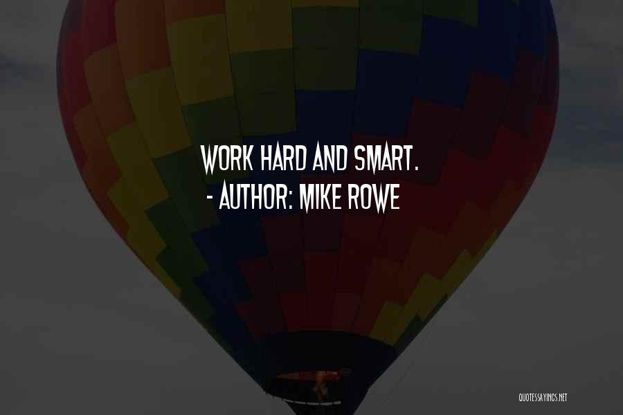 Mike Rowe Quotes 389548